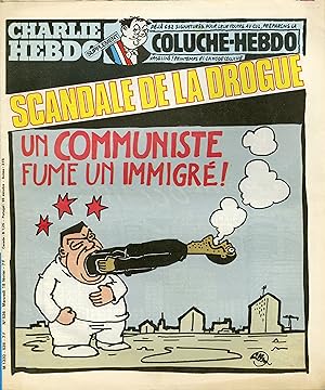 "CHARLIE HEBDO N°536 du 18/2/1981" WILLEM : SCANDALE DE LA DROGUE = UN COMMUNISTE FUME UN IMMIGRÉ...