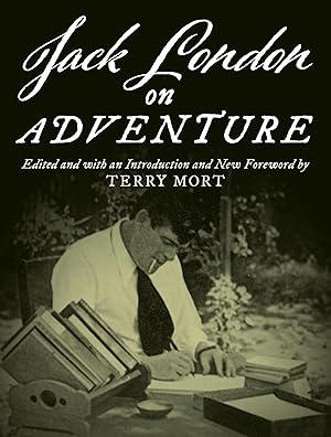 Bild des Verkufers fr Jack London on Adventure zum Verkauf von moluna