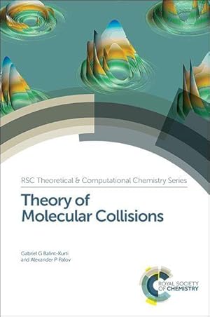 Bild des Verkufers fr Theory of Molecular Collisions zum Verkauf von moluna