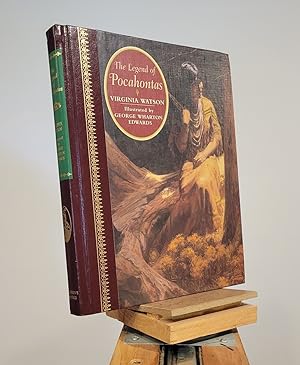 Bild des Verkufers fr The Legend of Pocahontas: Originally Titled the Princess Pocahontas zum Verkauf von Henniker Book Farm and Gifts