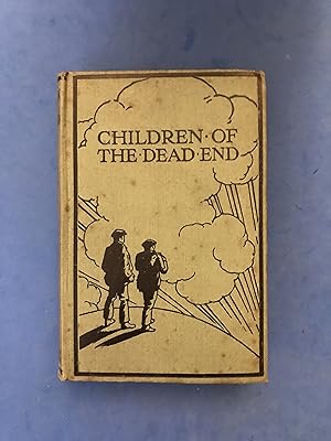 Seller image for CHILDREN OF THE DEAD END - THE AUTOBIOGRAPHY OF A NAVVY for sale by Haddington Rare Books