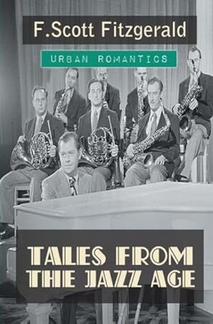 Seller image for Tales from the Jazz Age for sale by moluna