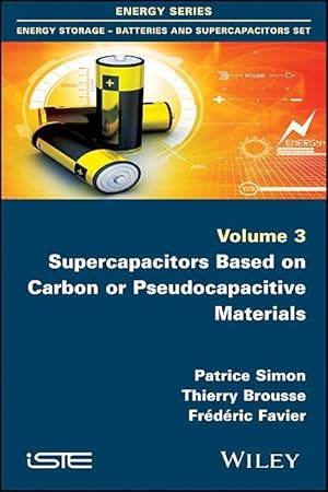 Bild des Verkufers fr Carbon-Based or Pseudocapacitifs Materials Supercapacitors zum Verkauf von moluna