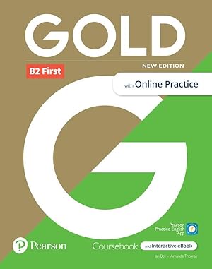 Seller image for Gold 6e B2 First Student\ s Book with Interactive eBook, Online Practice, Digital Resources and App for sale by moluna
