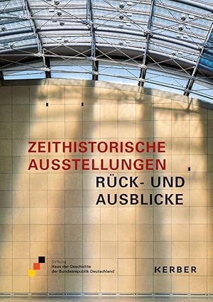 Immagine del venditore per Zeithistorische Ausstellungen venduto da moluna