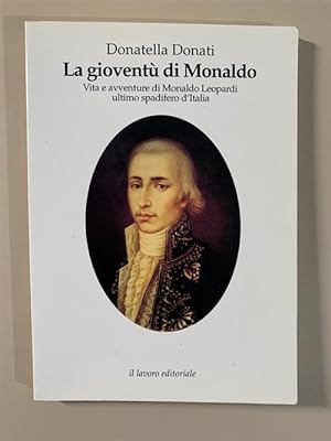 Seller image for La Gioventu Di Monaldo for sale by Piazza del Libro