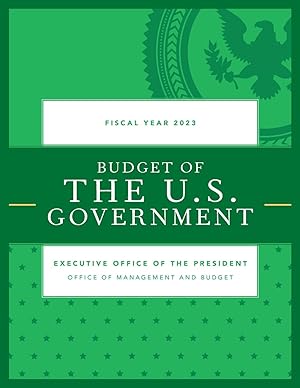 Bild des Verkufers fr Budget of the U.S. Government, Fiscal Year 2023 zum Verkauf von moluna