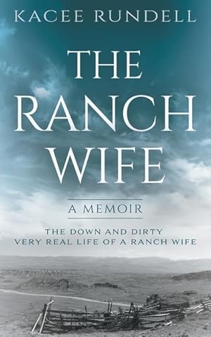 Bild des Verkufers fr The Ranch Wife: A Memoir zum Verkauf von moluna