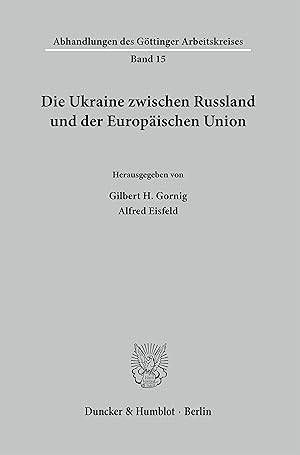 Seller image for Die Ukraine zwischen Russland und der Europaeischen Union. for sale by moluna