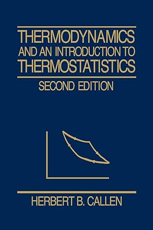 Immagine del venditore per Thermodynamics and an Introduction to Thermostatistics venduto da moluna