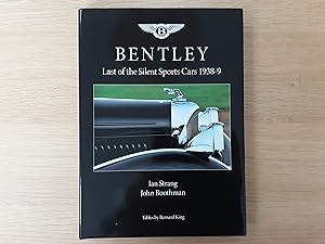 Bentley, Last of the Silent Sports Cars 1938/9