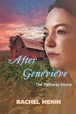 Seller image for After Genevieve: The Pathway Home for sale by moluna