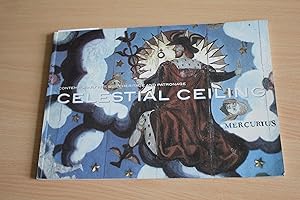 Seller image for Celestial Ceiling Contemporary art, built heritage and patronage for sale by Orb's Community Bookshop