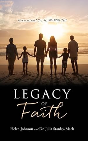 Imagen del vendedor de Legacy of Faith: Generational Stories We Will Tell a la venta por moluna