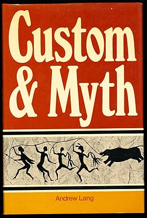 Seller image for CUSTOM AND MYTH for sale by Alkahest Books