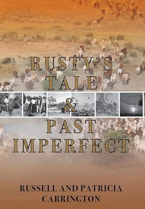 Seller image for Rusty\ s Tale and Past Imperfect for sale by moluna