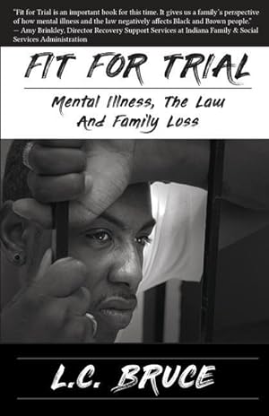 Bild des Verkufers fr Fit for Trial: Mental Illness, the Law and Family Loss zum Verkauf von moluna