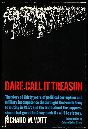 Imagen del vendedor de DARE CALL IT TREASON. a la venta por Alkahest Books