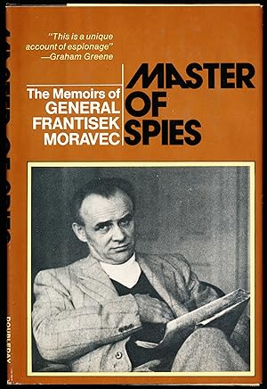 Bild des Verkufers fr MASTER OF SPIES. The Memoirs of General Frantisek Moravec zum Verkauf von Alkahest Books