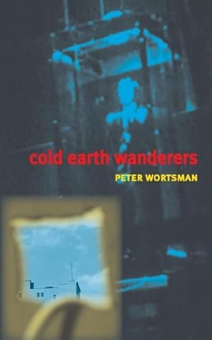 Immagine del venditore per Wortsman, P: Cold Earth Wanderers venduto da moluna