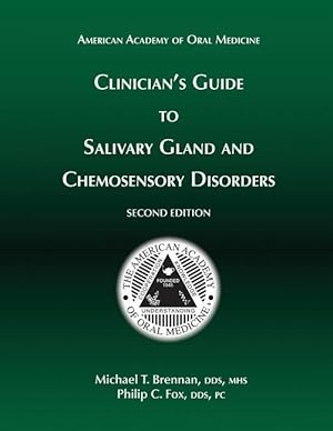 Bild des Verkufers fr Clinician\ s Guide to Salivary Gland and Chemosensory Disorders zum Verkauf von moluna