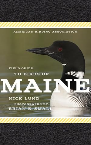 Bild des Verkufers fr American Birding Association Field Guide to Birds of Maine zum Verkauf von moluna