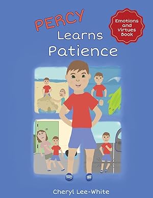 Bild des Verkufers fr Percy Learns Patience - A children\ s picture book on learning patience and manners zum Verkauf von moluna