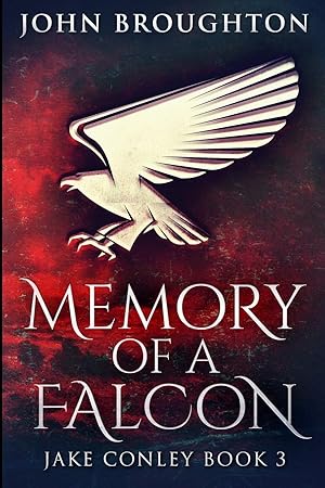 Seller image for Memory of a Falcon: Large Print Edition for sale by Redux Books