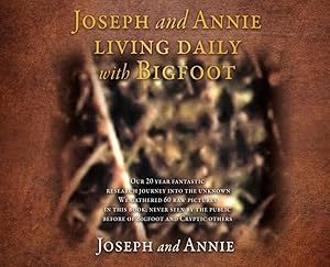 Bild des Verkufers fr Joseph and Annie living daily with Bigfoot zum Verkauf von moluna