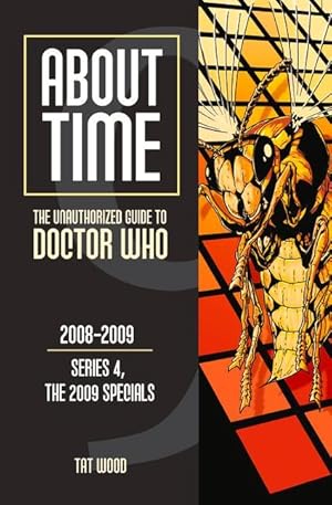 Bild des Verkufers fr About Time 9: The Unauthorized Guide to Doctor Who (Series 4, the 2009 Specials) zum Verkauf von moluna