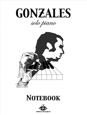 Bild des Verkufers fr Chilly Gonzales: NoteBook Solo Piano I Volume 1 zum Verkauf von moluna