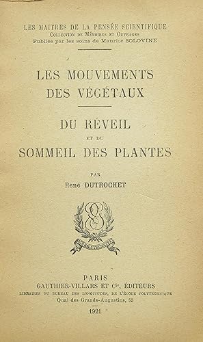 Imagen del vendedor de Les Mouvements des vgtaux. Du rveil et du sommeil des plantes a la venta por Bouquinerie L'Ivre Livre