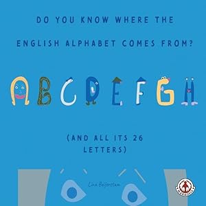Seller image for Do You Know Where the English Alphabet Comes From? for sale by moluna