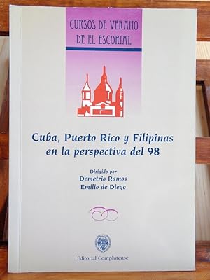 Imagen del vendedor de CUBA, PUERTO RICO Y FILIPINAS EN LA PERSPECTIVA DEL 98 a la venta por LIBRERA ROBESPIERRE