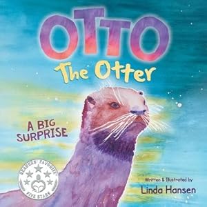 Bild des Verkufers fr Otto the Otter: A Big Surprise zum Verkauf von moluna