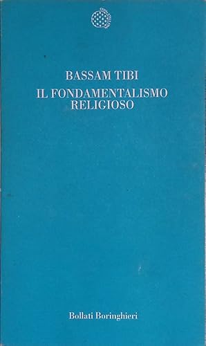 Il fondamentalismo religioso alle soglie del Duemila