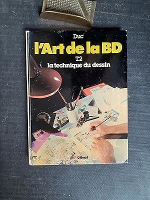 L'Art de la BD - Tome 2 : La technique du dessin