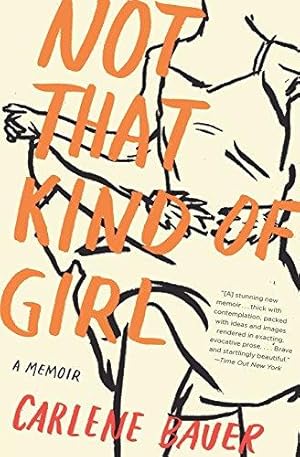 Seller image for Not That Kind of Girl: A Memoir for sale by WeBuyBooks