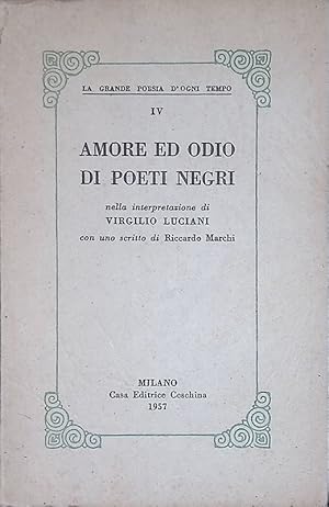 Amore ed odio di poeti negri nella interpretazione di Virgilio Luciani