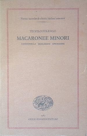 Macaronee minori. Zanitonella, Moscheide, Epigrammi