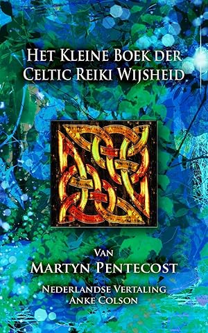 Bild des Verkufers fr Het Kleine Boek der Celtic Reiki Wijsheid zum Verkauf von moluna