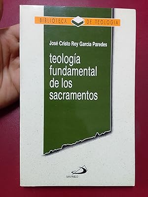 Seller image for Teologa fundamental de los sacramentos for sale by Librera Eleutheria
