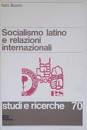 Socialismo latino e relazioni internazionali