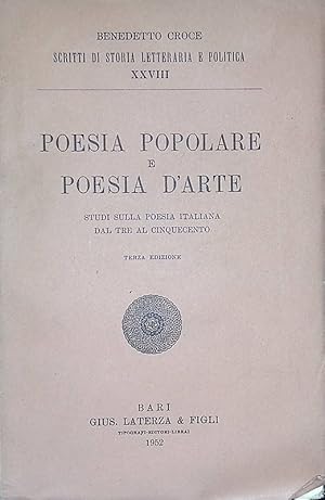 Poesia popolare e poesia d'arte. Studi sulla poesia italiana dal Tre al Cinquecento