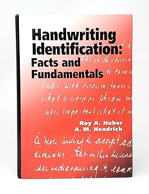 Handwriting Identification: Facts and Fundamentals