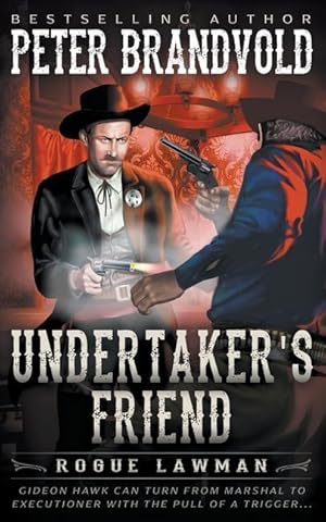 Image du vendeur pour Undertaker\ s Friend: A Classic Western mis en vente par moluna