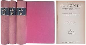 Il Ponte. Rivista Mensile di Politica e Letteratura. Anno XIII 1957 Primo semestre. Vol. I-II-III