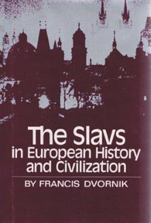 Imagen del vendedor de Slavs in European History and Civilization a la venta por WeBuyBooks