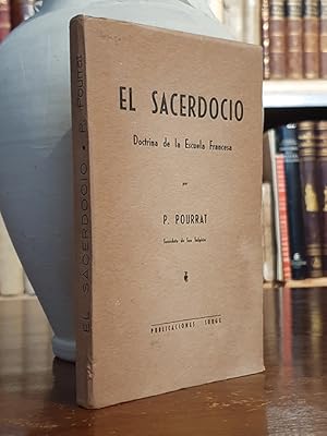 El sacerdocio. Doctrina de la Escuela Francesa.