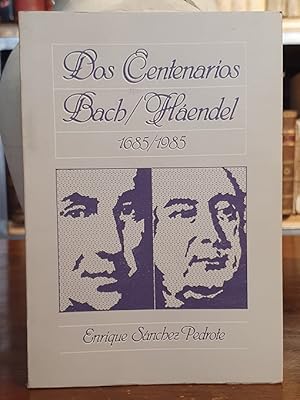 Imagen del vendedor de Dos centenarios J. S. Bach- G.F. Haendel( aos 1685-1985). a la venta por Librera Miau